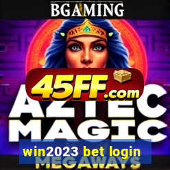 win2023 bet login